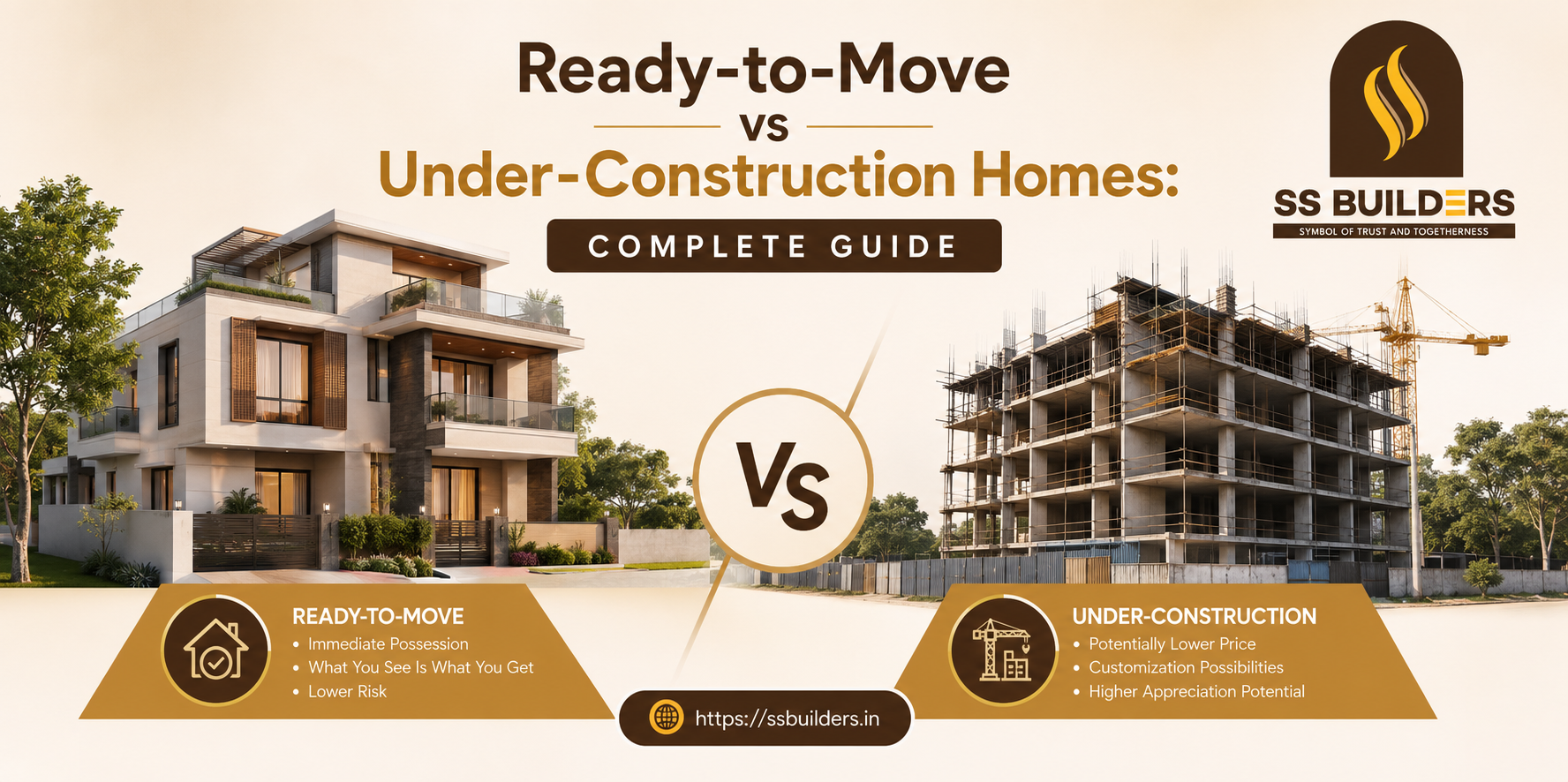 Ready-to-Move vs Under-Construction Homes